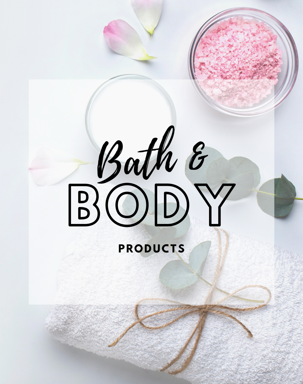 Bath & Body